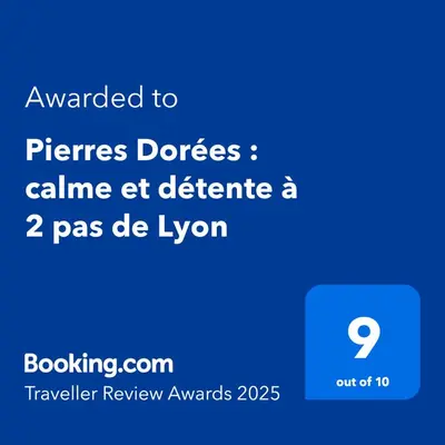 Certificat, récompense, panneau ou autre document affiché dans l'établissement Pierres Dorées : calme et détente à 2 pas de Lyon