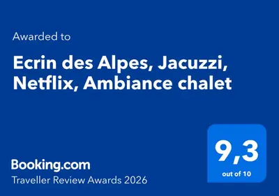 Certificat, récompense, panneau ou autre document affiché dans l'établissement Ecrin des Alpes, Jacuzzi, Netflix, Ambiance chalet